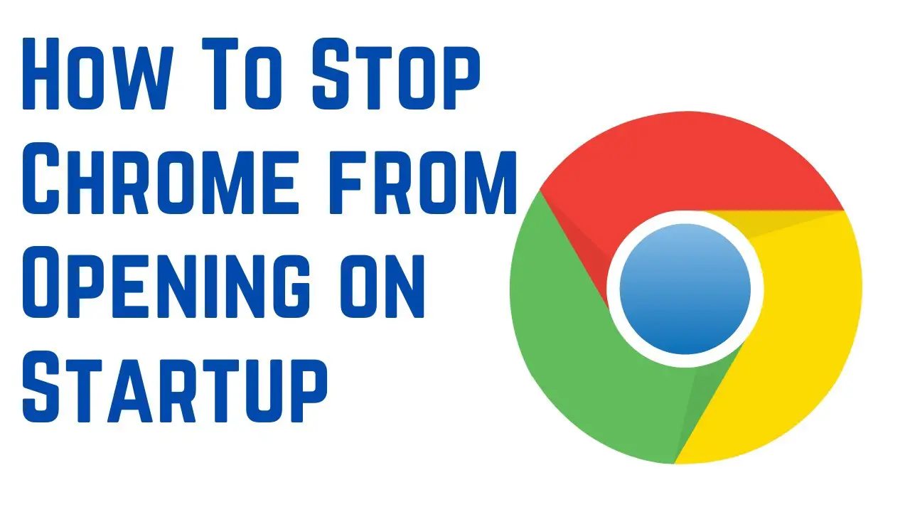 How to stop chrome from opening on startup on my mac?